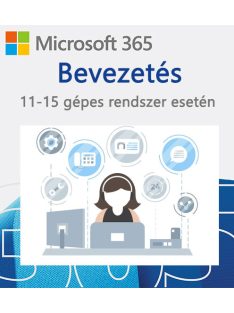 M365 bevezetés 11-15 gépes rendszer esetén